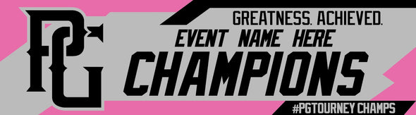 Perfect Game Champion Banner Pink
