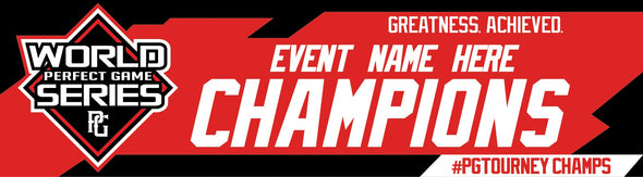 Perfect Game World Series Champion Banner Red